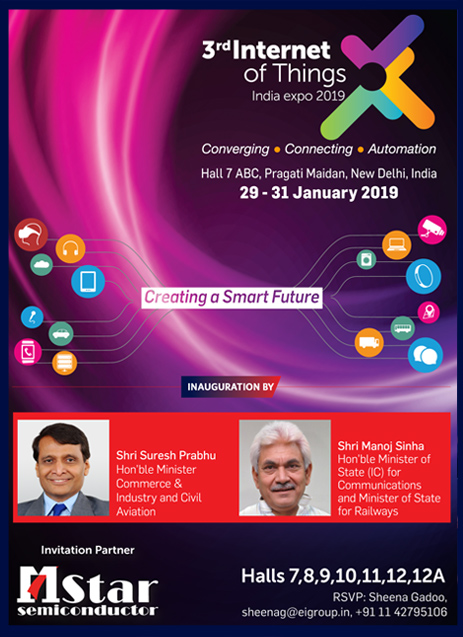 IoT India expo 2019 - 29-31 January 2019, Pragati Maidan, New Delhi, India